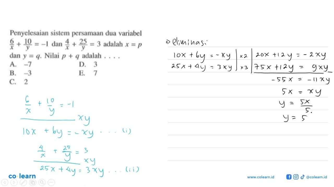 Penyelesaian sistem persamaan dua variabel 6/x+10/y=-1 dan