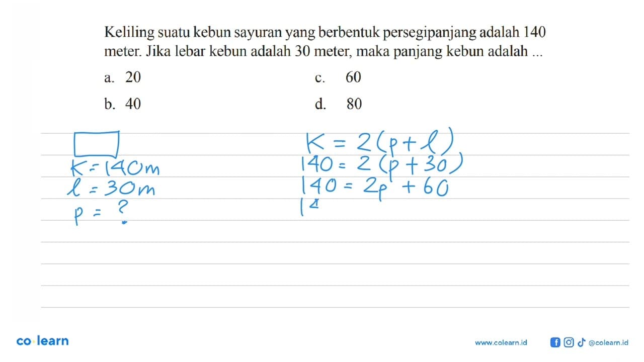 Keliling suatu kebun sayuran yang berbentuk persegipanjang