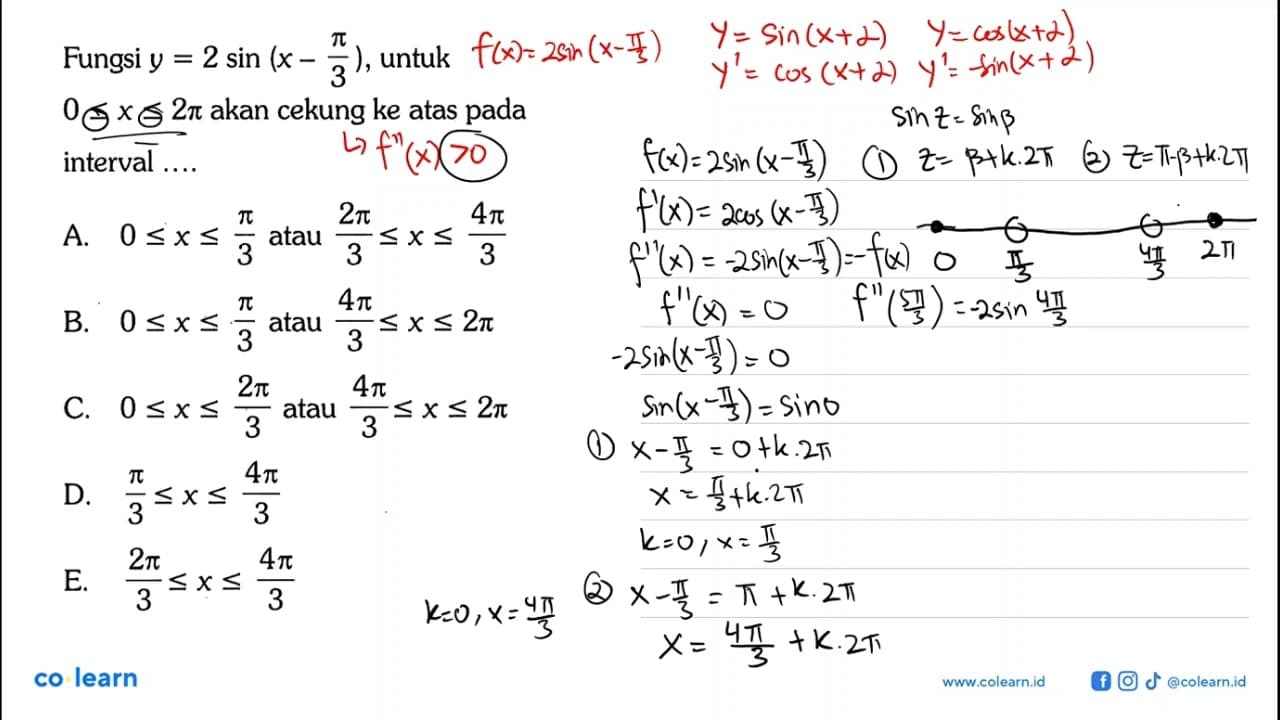 Fungsi y=2sin((x-pi)/3), untuk 0<=x<=2pi akan cekung ke