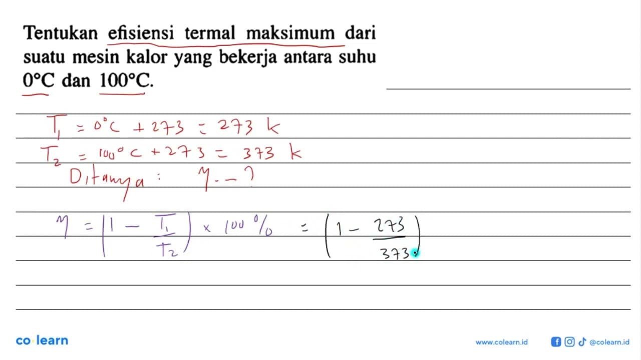 Tentukan efisiensi termal maksimum dari suatu mesin kalor