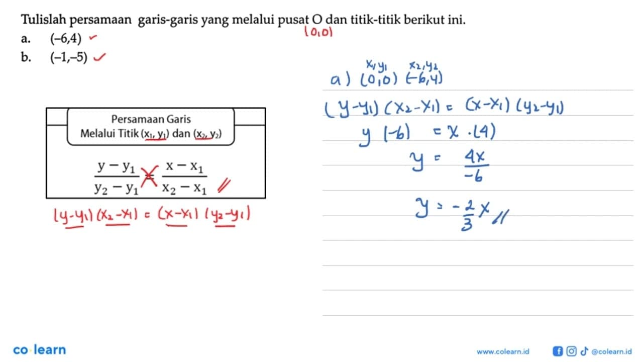 Tulislah persamaan garis-garis yang melalui pusat 0 dan