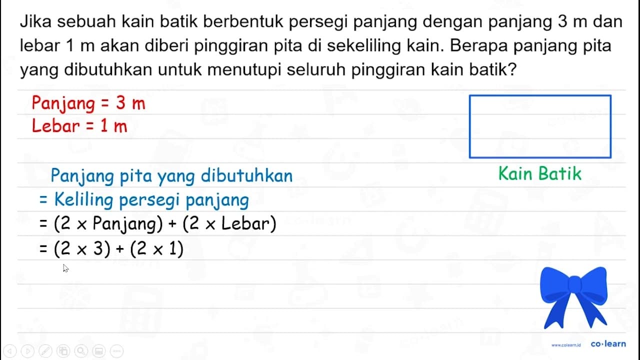 Jika sebuah kain batik berbentuk persegi panjang dengan