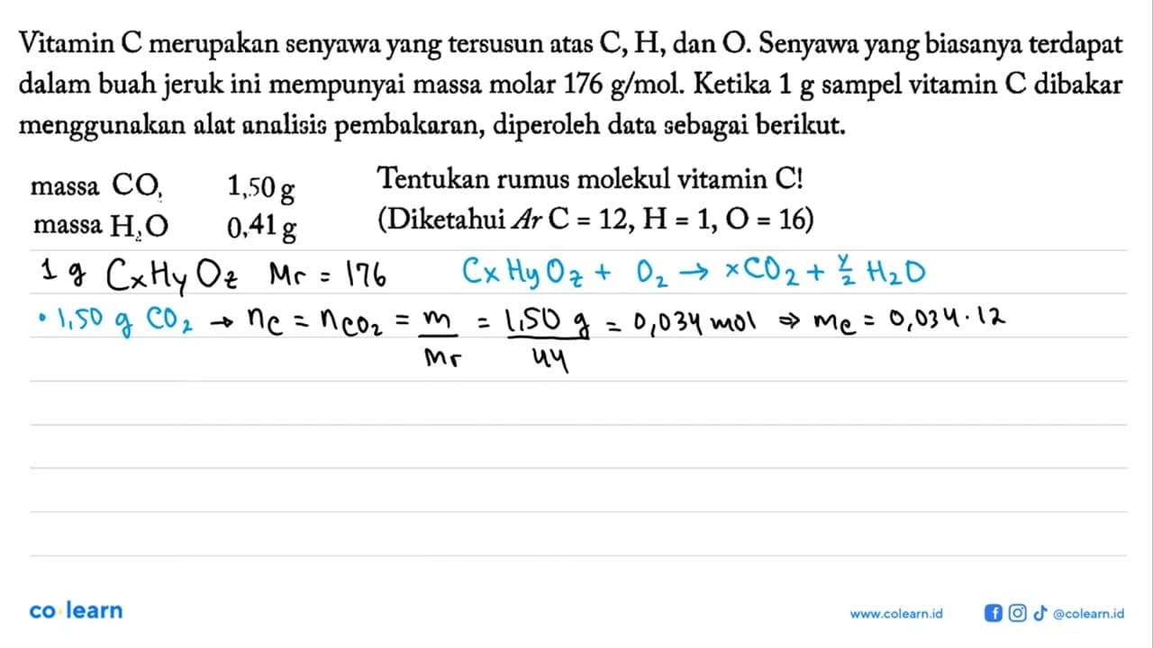 Vitamin C merupakan senyawa yang tersusun atas C, H, dan O.