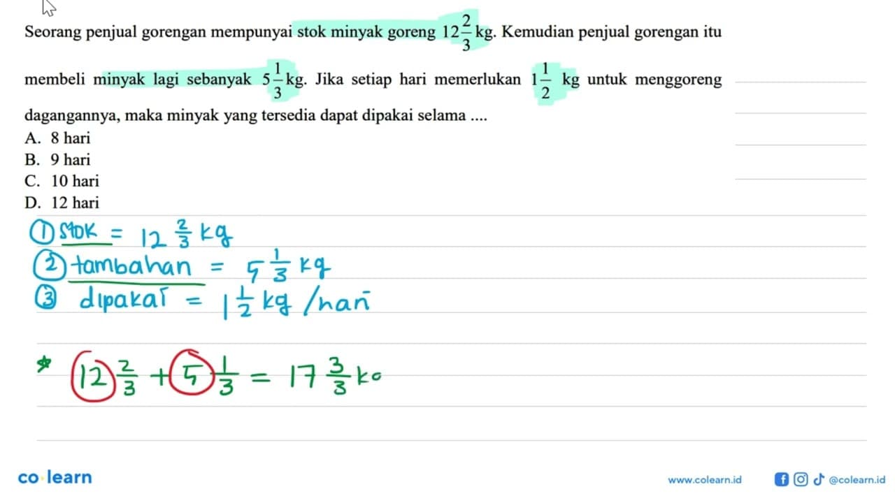 Seorang penjual gorengan mempunyai stok minyak goreng 12