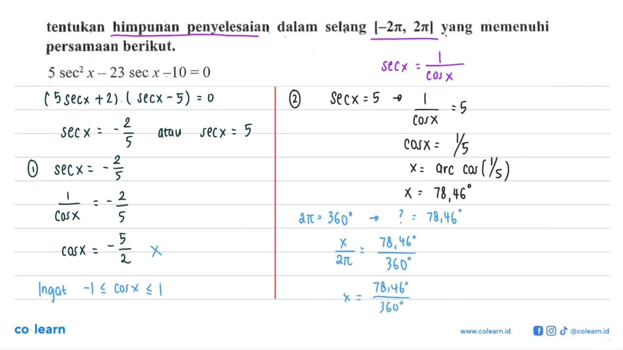 tentukan himpunan penyelesaian dalam selang [-2pi, 2pi]