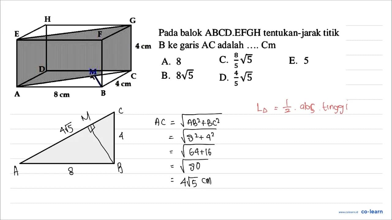 H GG E F D M C 4 cm A 8 cm B Pada balok ABCD.EFGH