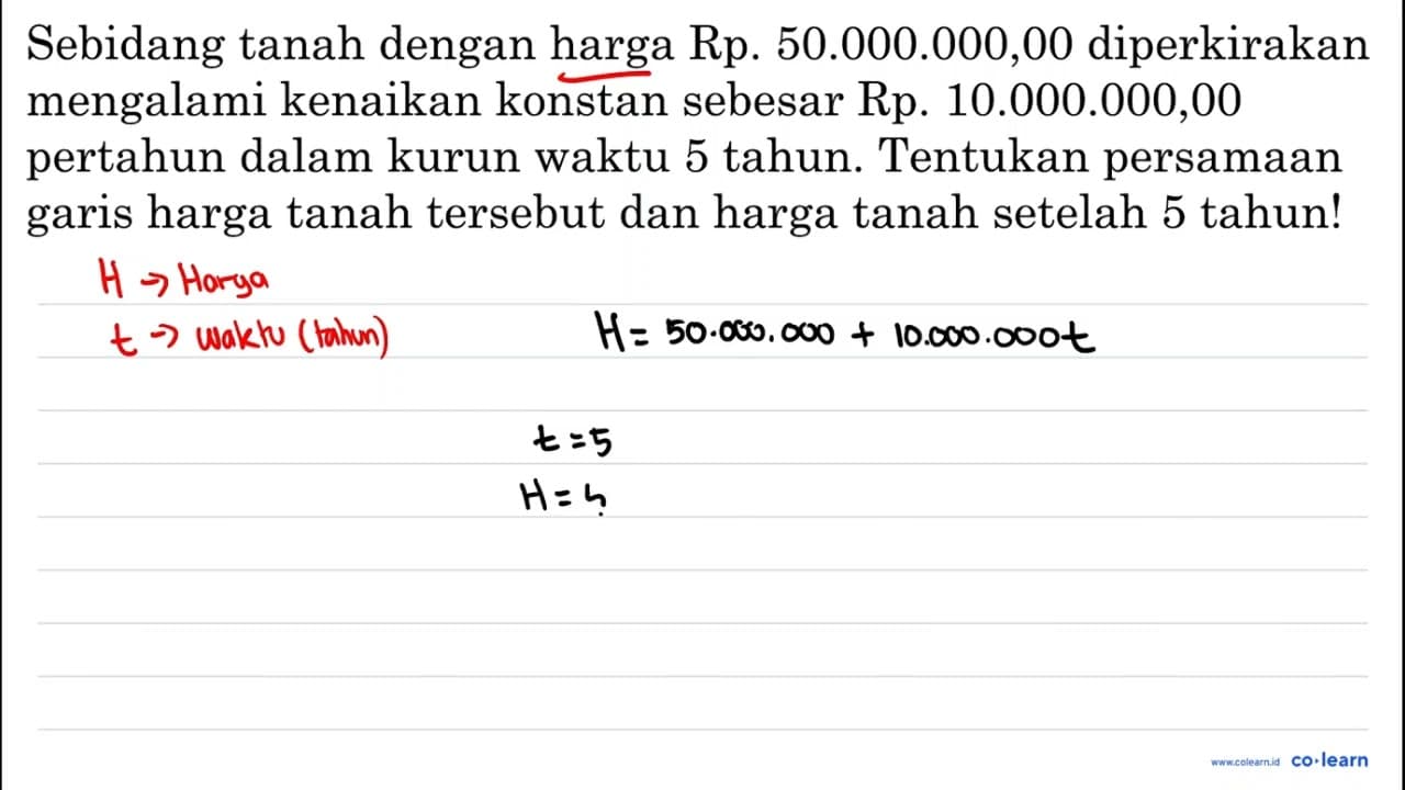 Sebidang tanah dengan harga Rp. 50.000 .000,00 diperkirakan