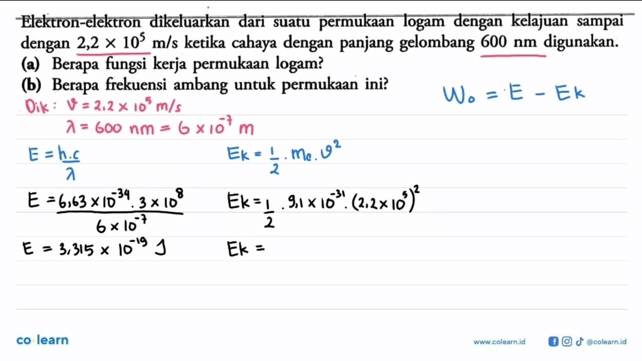 Elektron-elektron dikeluarkan dari permukaan logam dengan