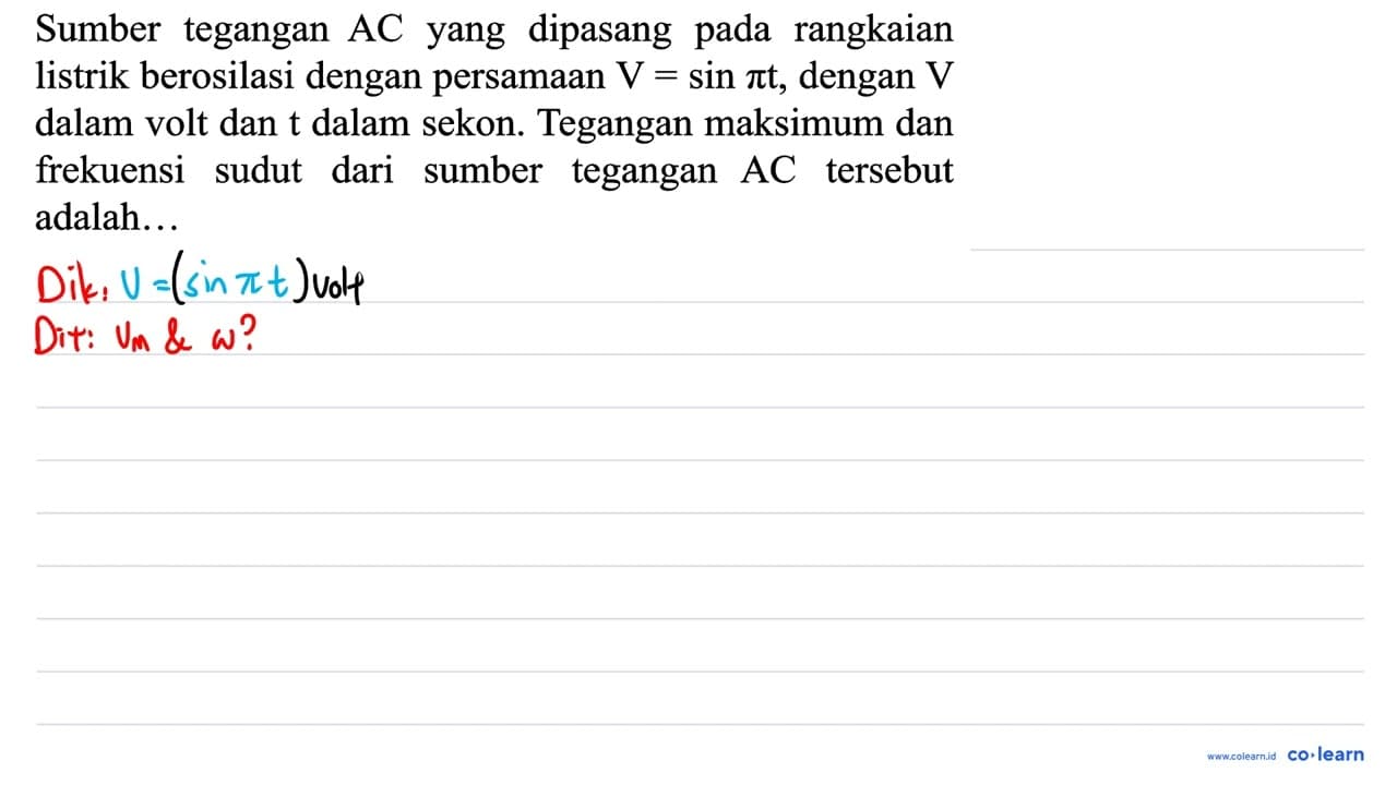 Sumber tegangan AC yang dipasang pada rangkaian listrik