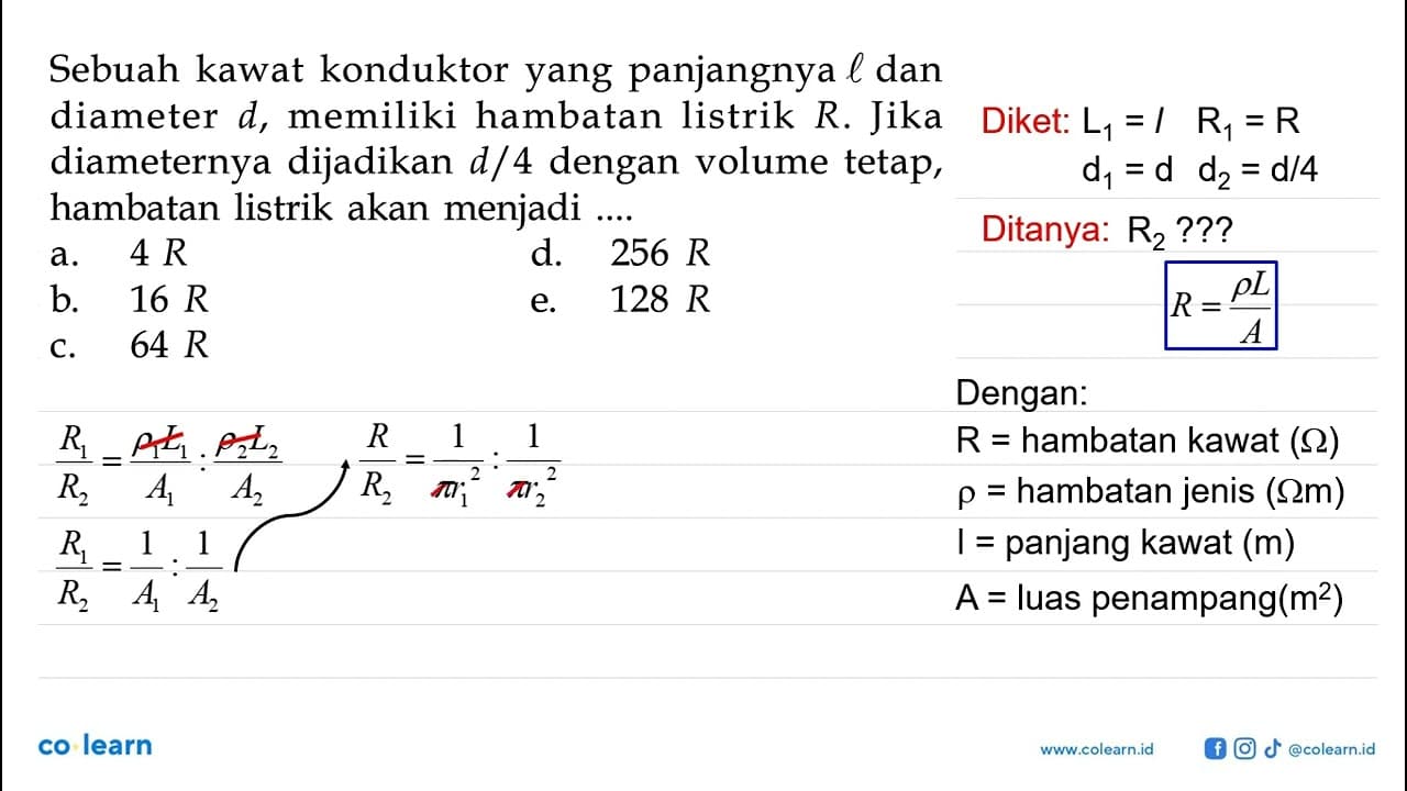 Sebuah kawat konduktor yang panjangnya l dan diameter d,