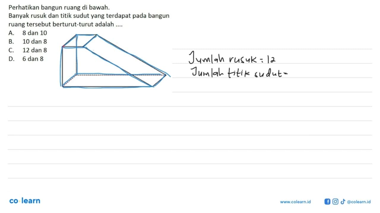 Perhatikan bangun ruang di bawah. Banyak rusuk dan titik