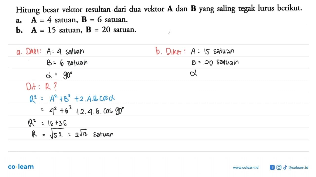 Hitung besar vektor resultan dari dua vektor A dan B yang