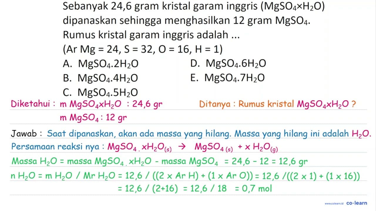 Sebanyak 24,6 gram kristal garam inggris (MgSO_(4) x H_(2)