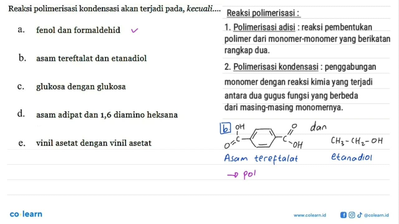 Reaksi polimerisasi kondensasi akan terjadi pada,