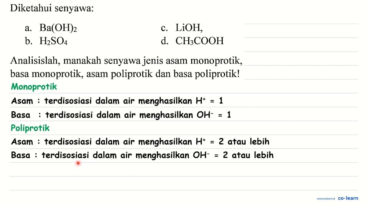 Diketahui senyawa: a. Ba(OH)_(2) c. LiOH , b. H_(2) SO_(4)