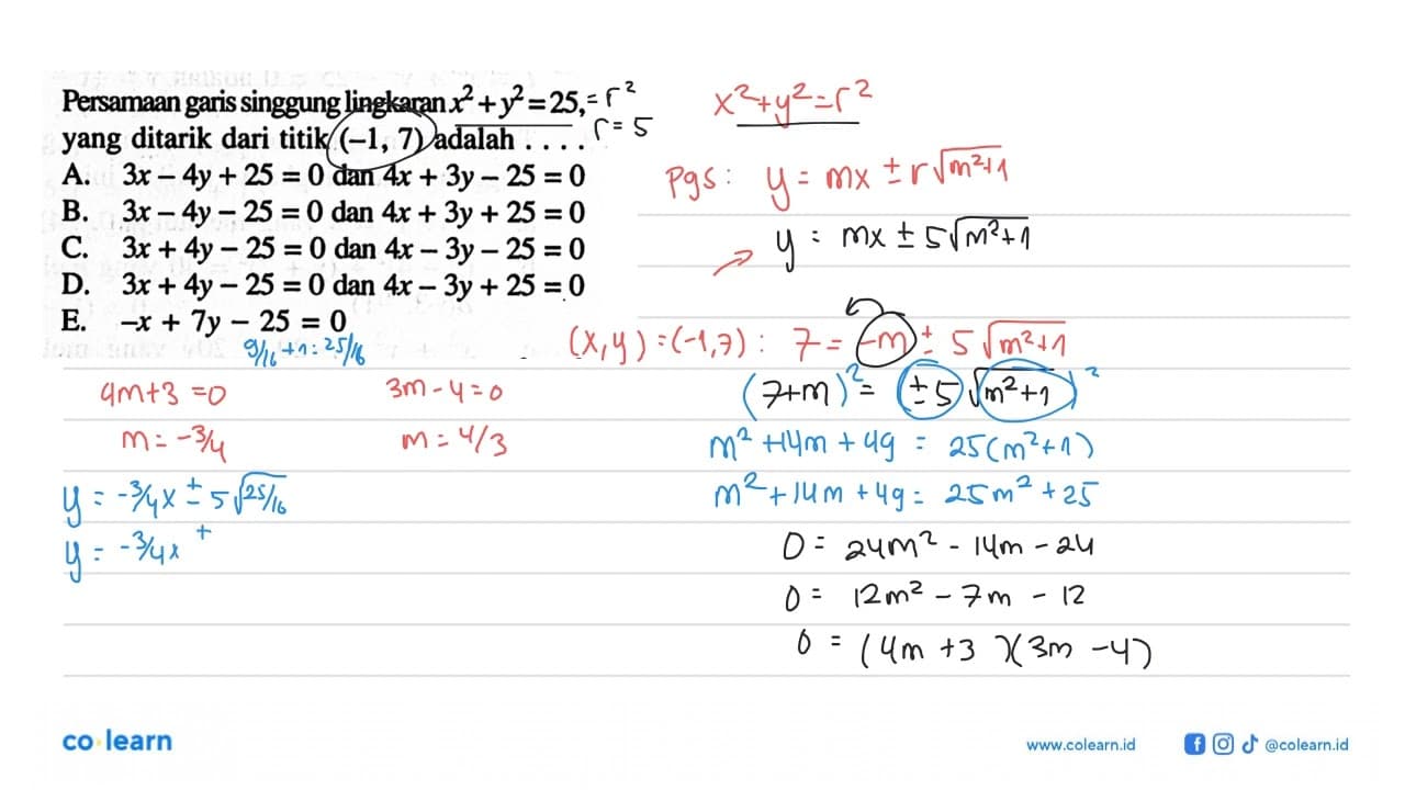 Persamaan garis singgung lingkaran x^2+y^2=25, yang ditarik