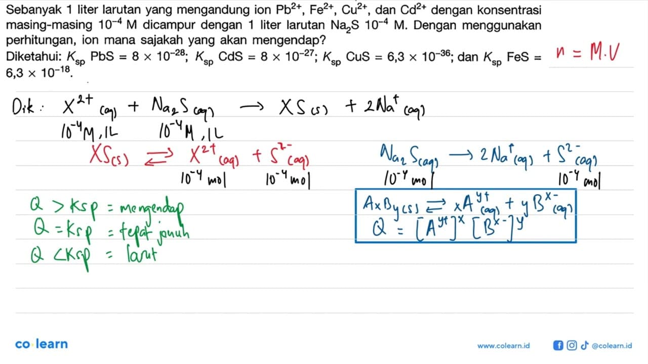 Sebanyak 1 liter larutan yang mengandung ion Pb^(2+),