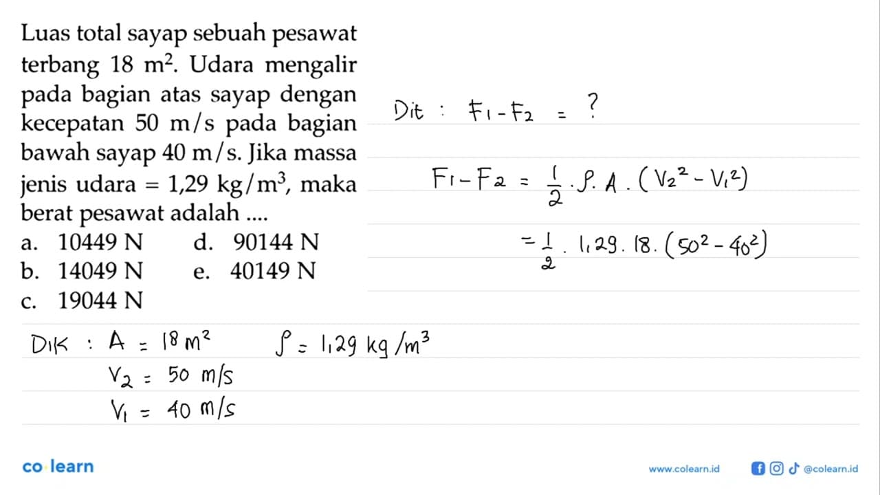 Luas total sayap sebuah pesawat terbang 18 m^2. Udara