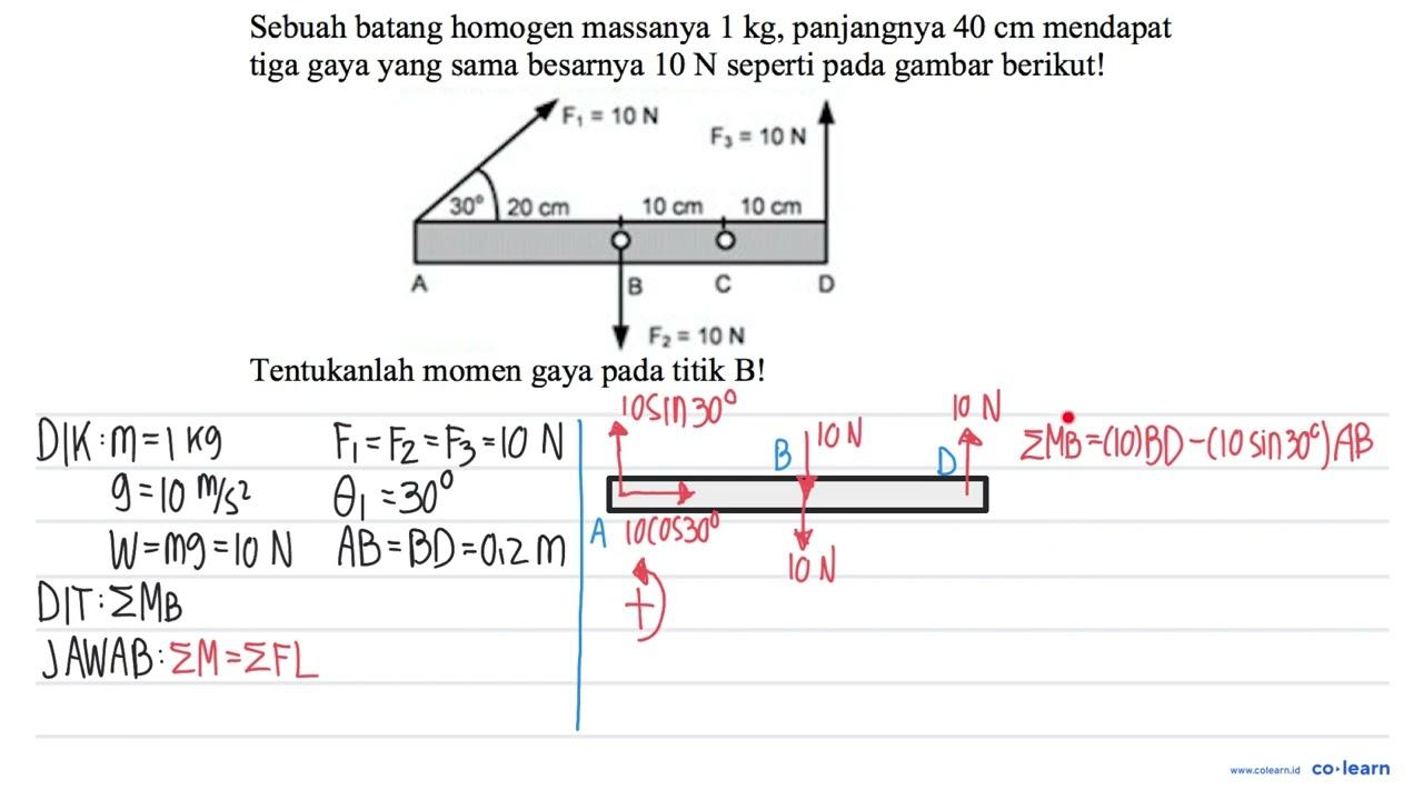 Sebuah batang homogen massanya 1 kg, panjangnya 40 cm