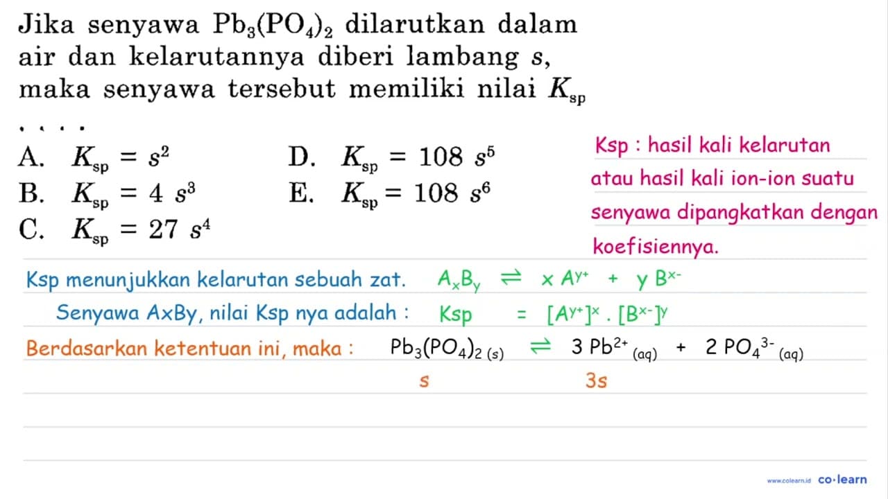 Jika senyawa Pb3(PO4)2 dilarutkan dalam air dan