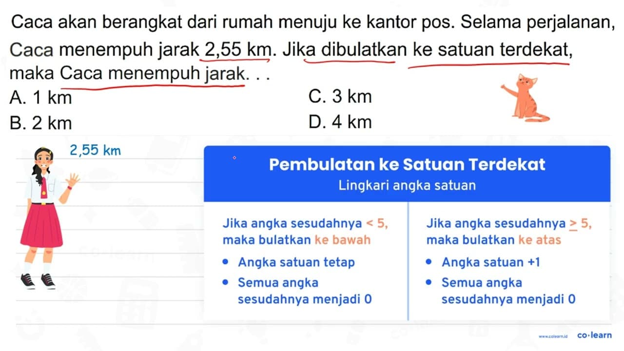 Caca akan berangkat dari rumah menuju ke kantor pos. Selama