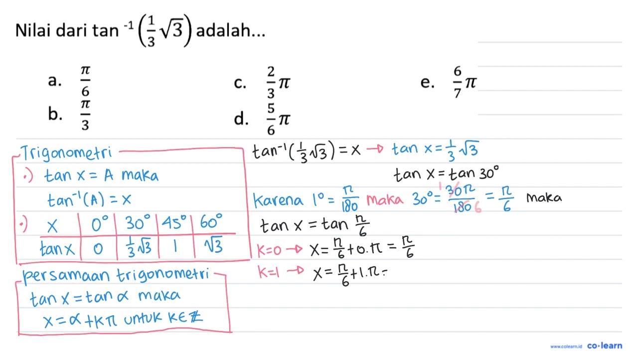 Nilai dari tan -1(1/3 akar(3)) adalah...