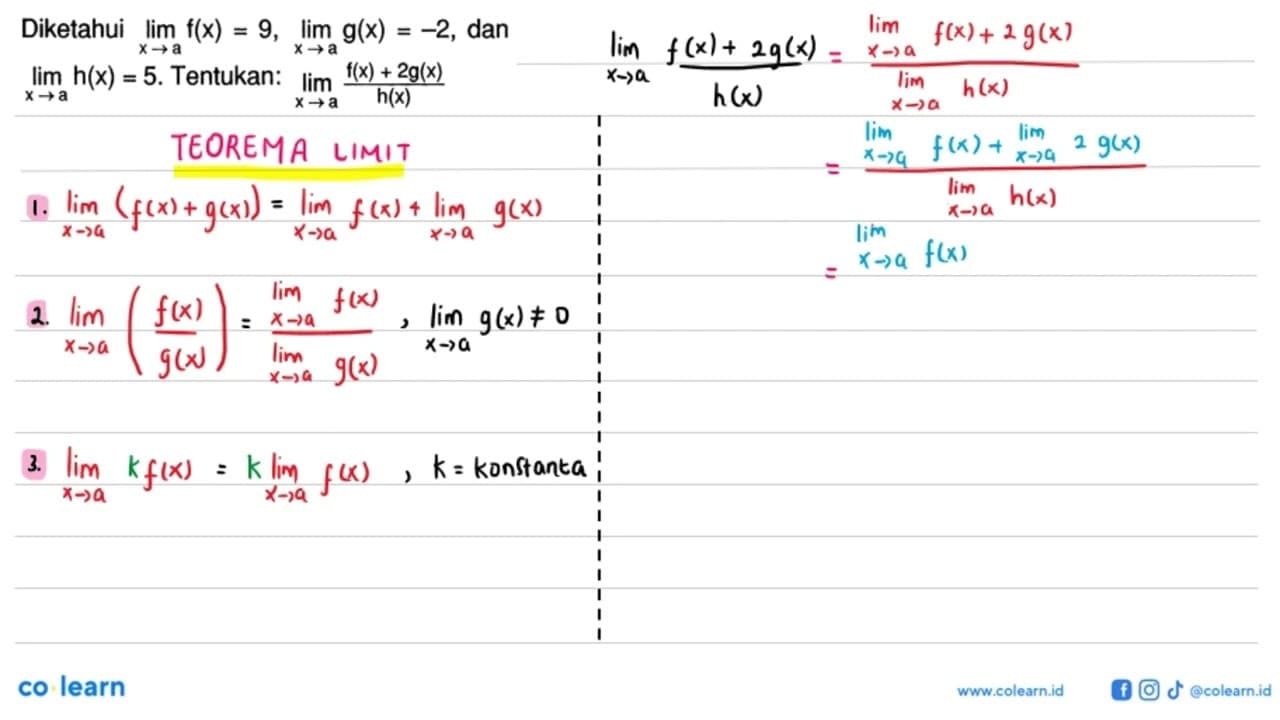 Diketahui limit x->a f(x)=9, limit x->a g(x)=-2 , dan limit