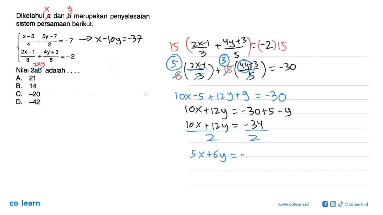 Diketahui a dan b merupakan penyelesaian sistem persamaan