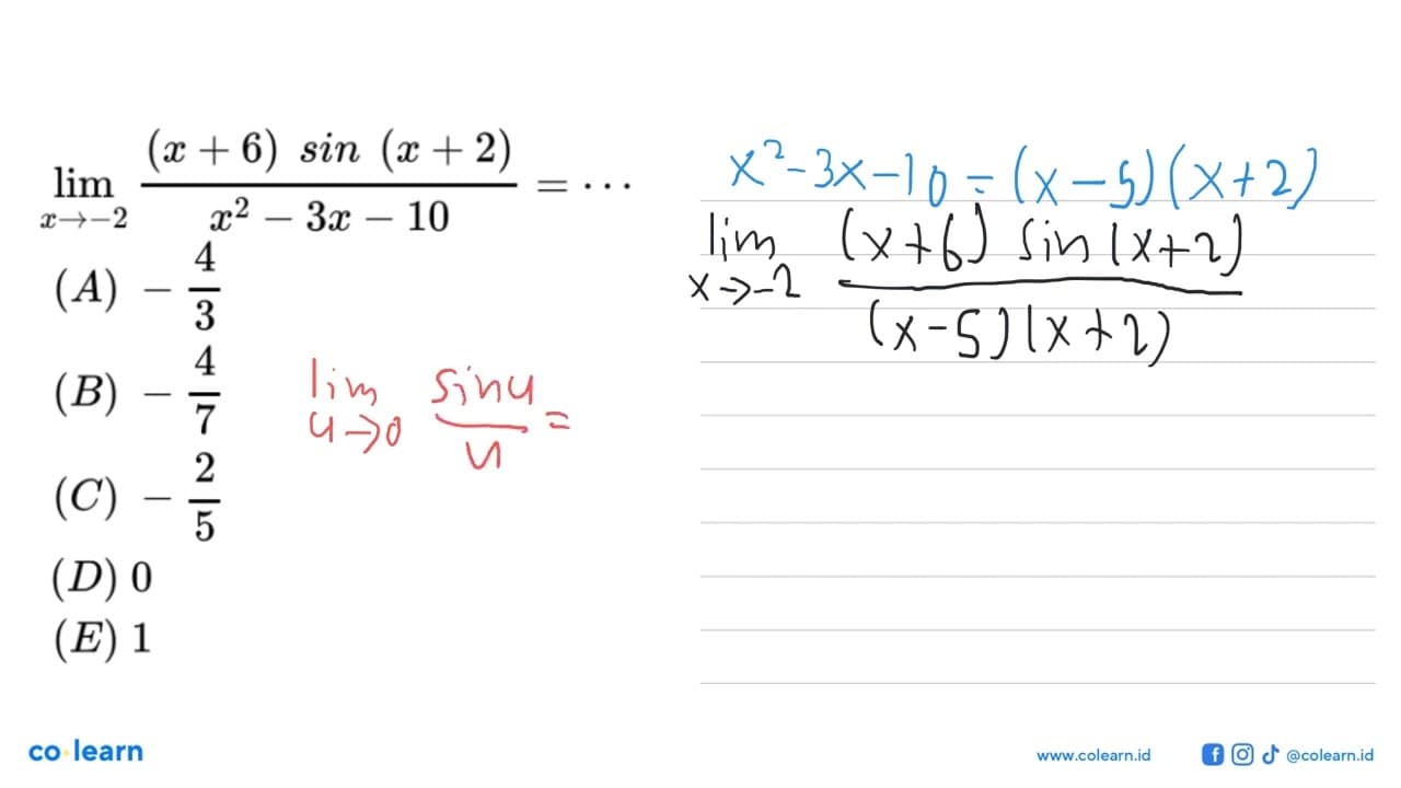 Limit x sin -2 (x+6)sin(x+2)/(x^2-3x-10) = ...