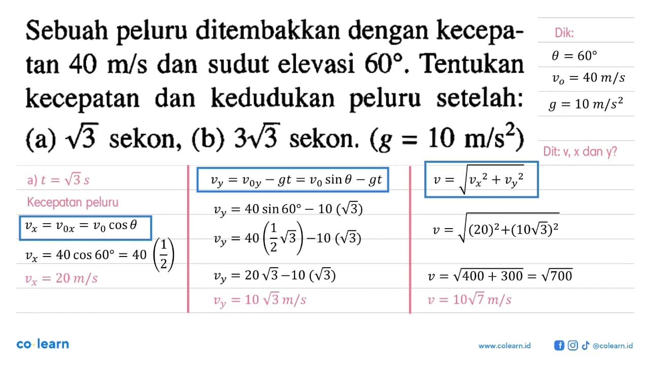 Sebuah peluru ditembakkan dengan kecepatan 40 m/s dan sudut