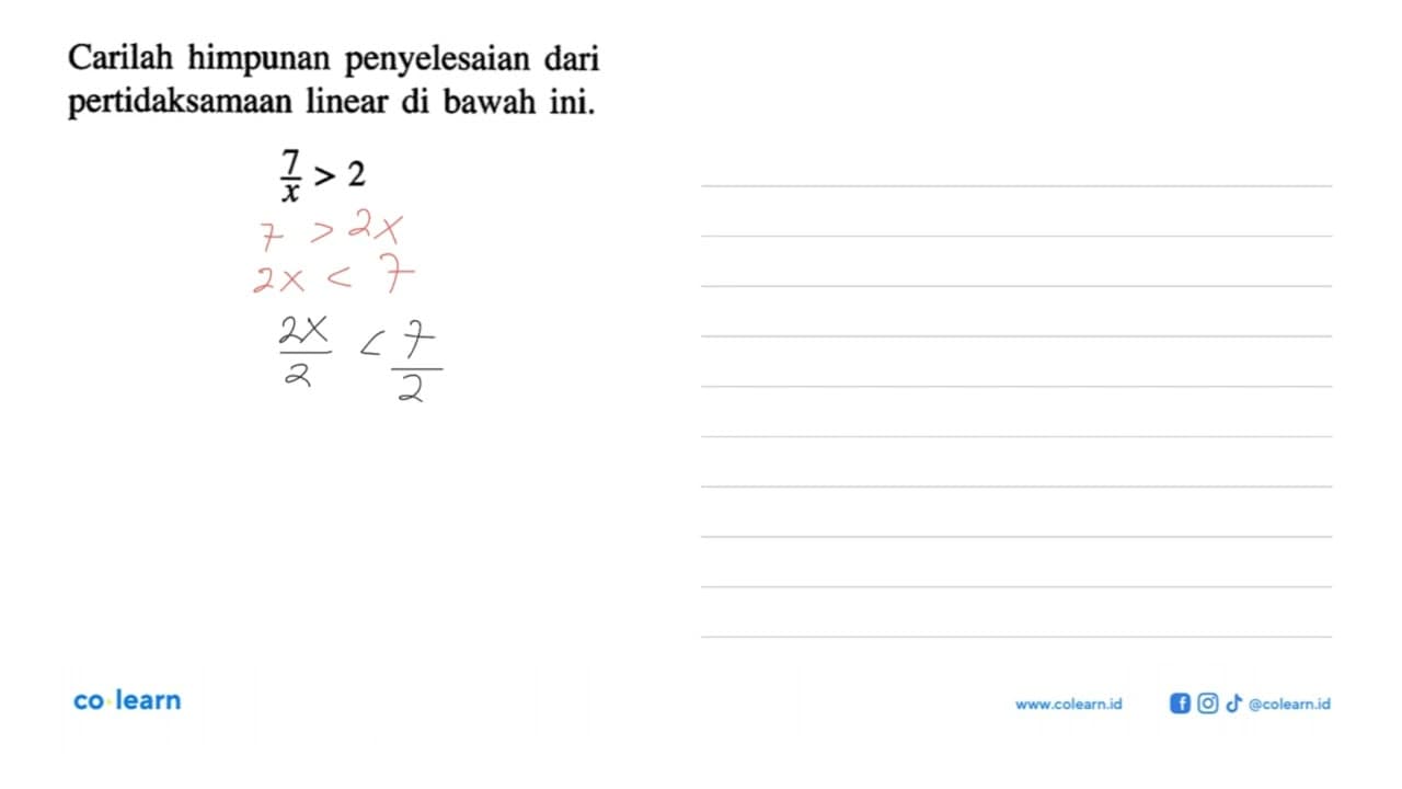 Carilah himpunan penyelesaian dari pertidaksamaan linear di