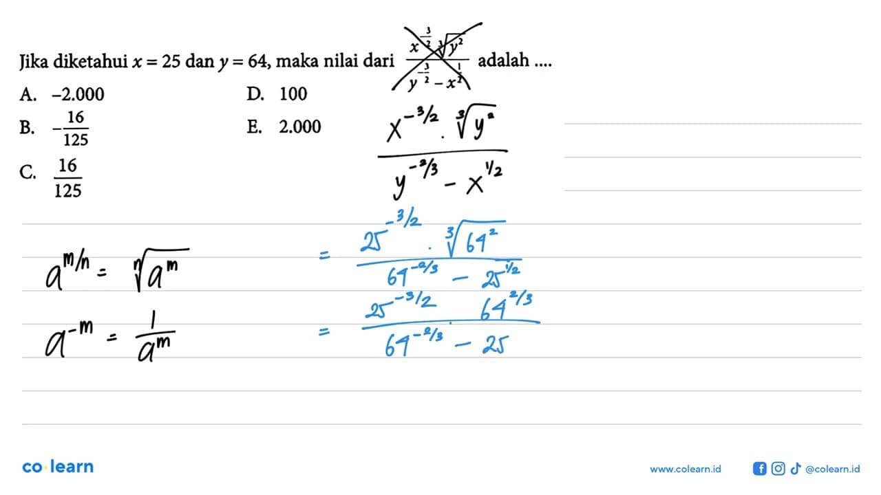 Jika diketahui x = 25 dan y = 64, maka nilai dari (x^(3/2)