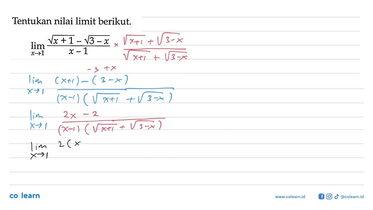 Tentukan nilai limit berikut.lim x->1