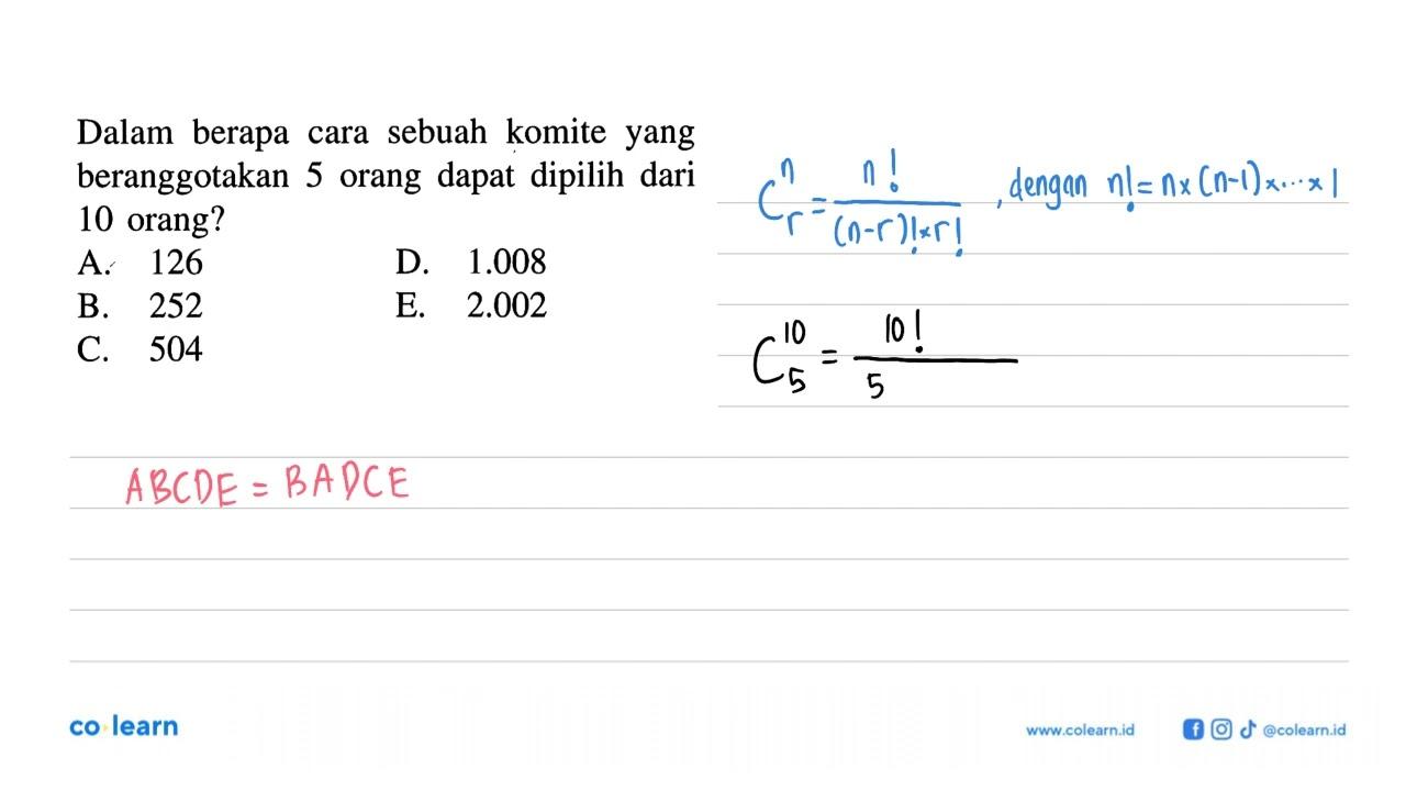 Dalam berapa cara sebuah komite yang beranggotakan 5 orang