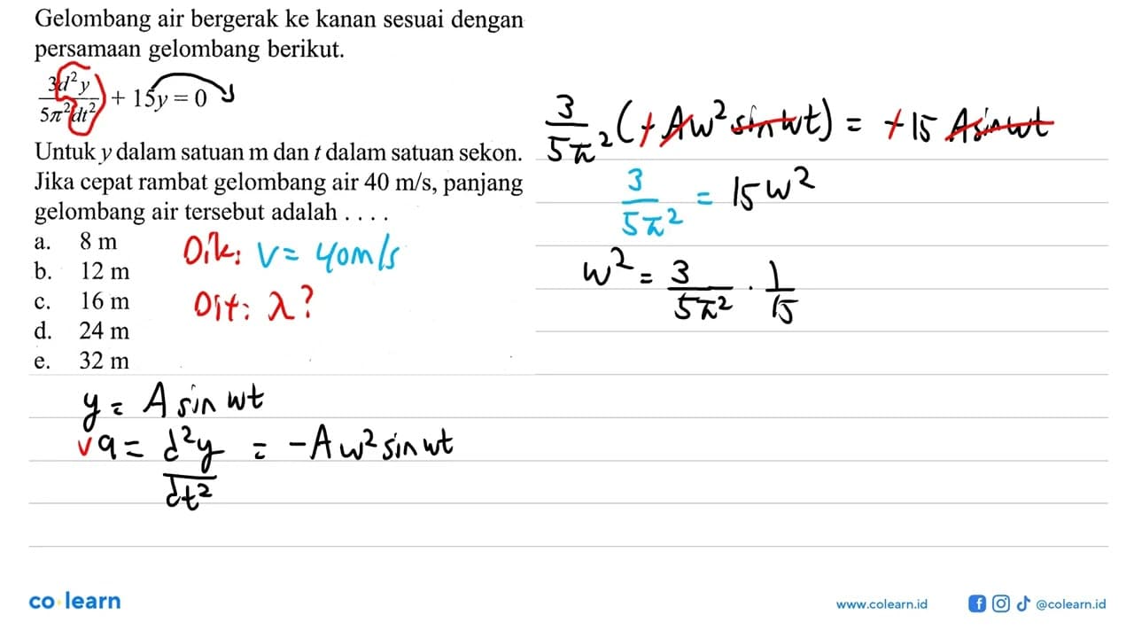 Gelombang air bergerak ke kanan sesuai dengan persamaan