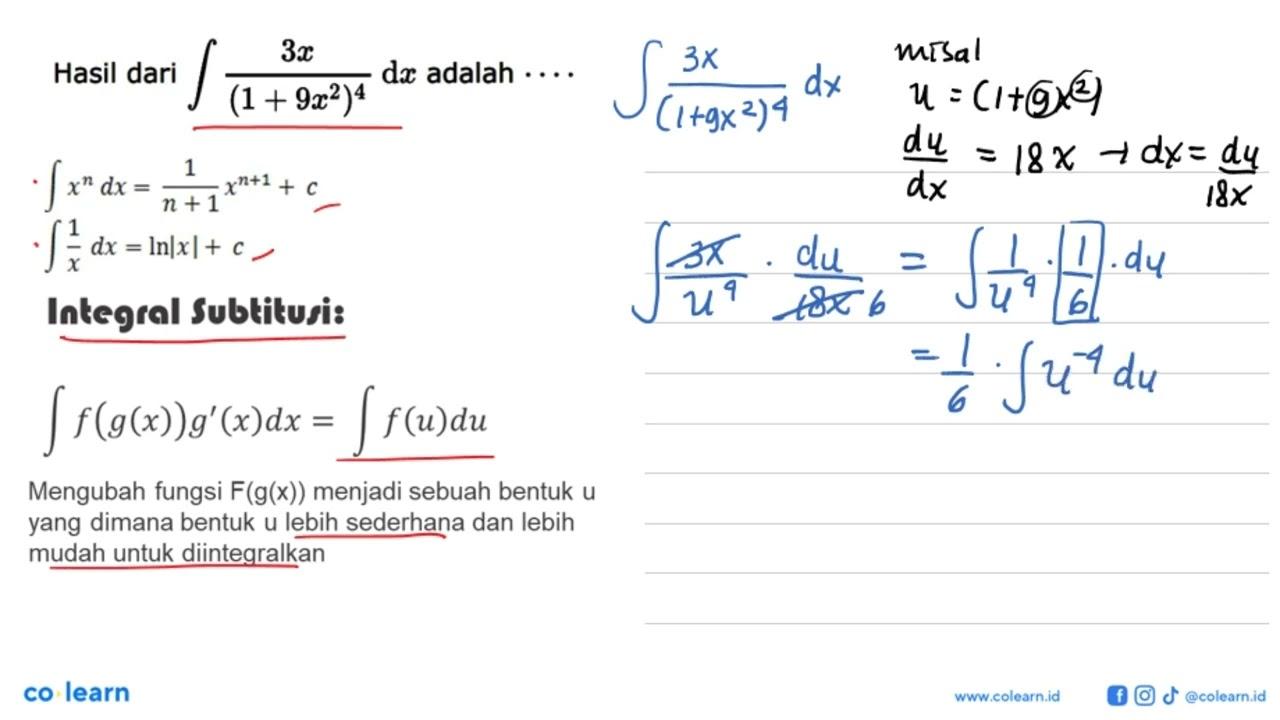 Hasil dari integral 3x/(1+9x^2)^4 dx adalah ...