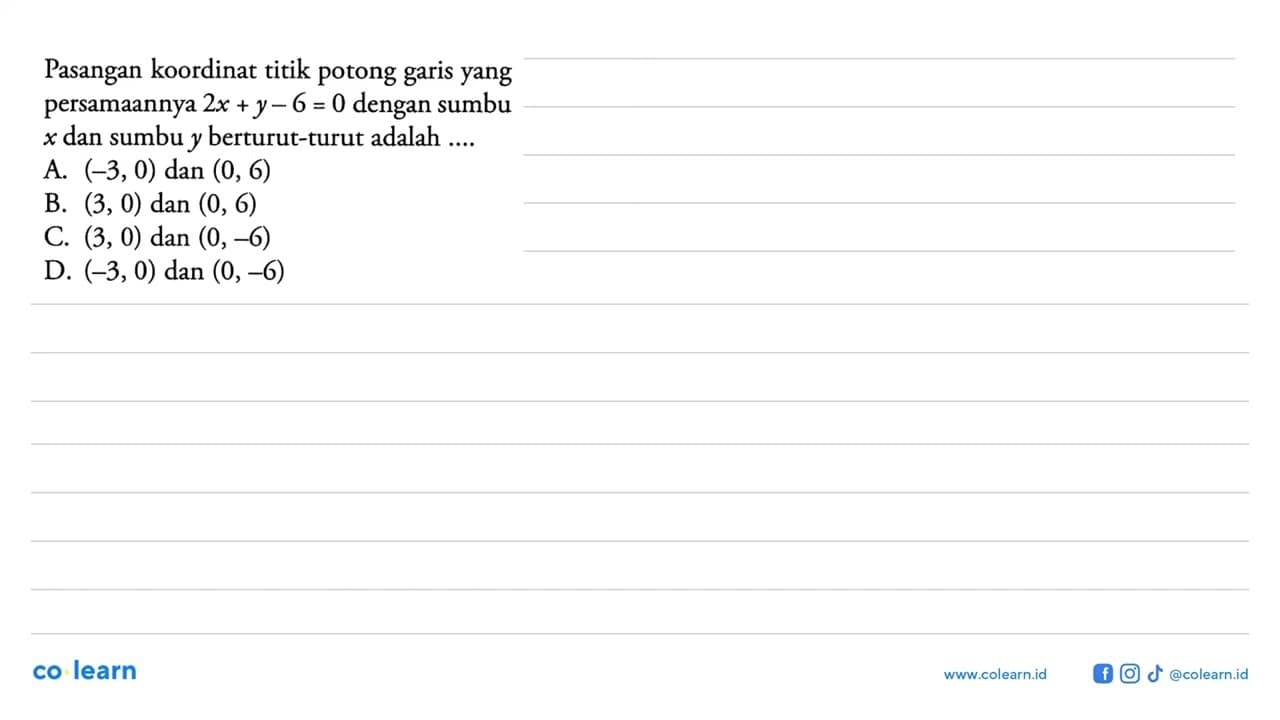 Pasangan koordinat titik potong garis yang persamaannya 2x