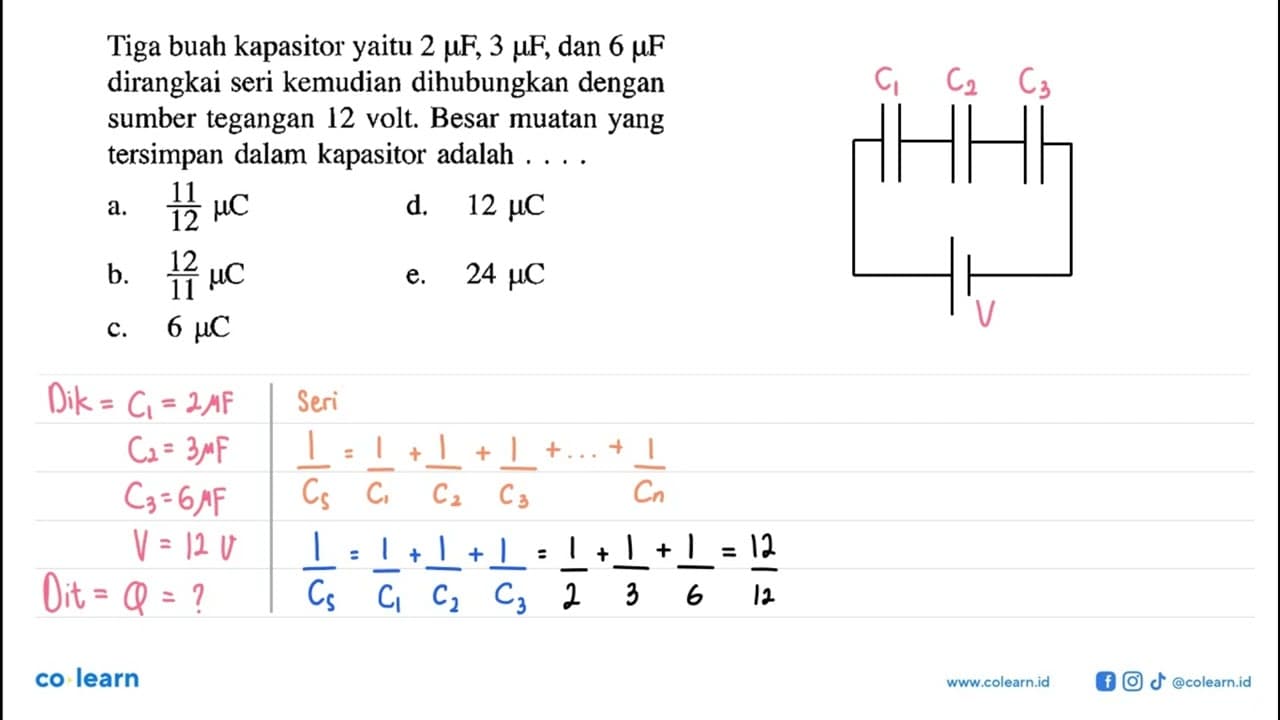 Tiga buah kapasitor 2 muF, 3 muFdan 6 muF dirangkai seri