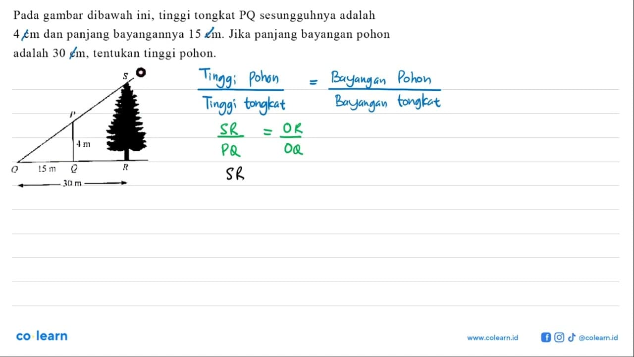 Pada gambar dibawah ini, tinggi tongkat PQ sesungguhnya