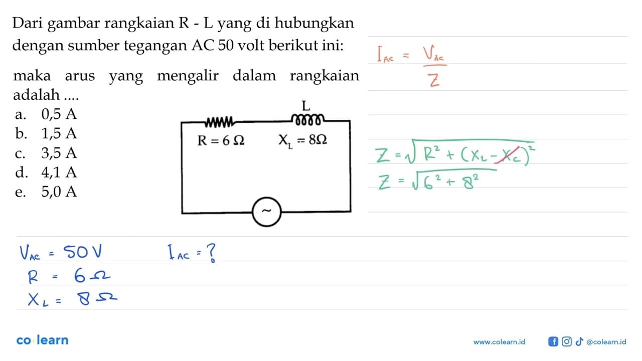 Dari gambar rangkaian R-L yang dihubungkan dengan sumber