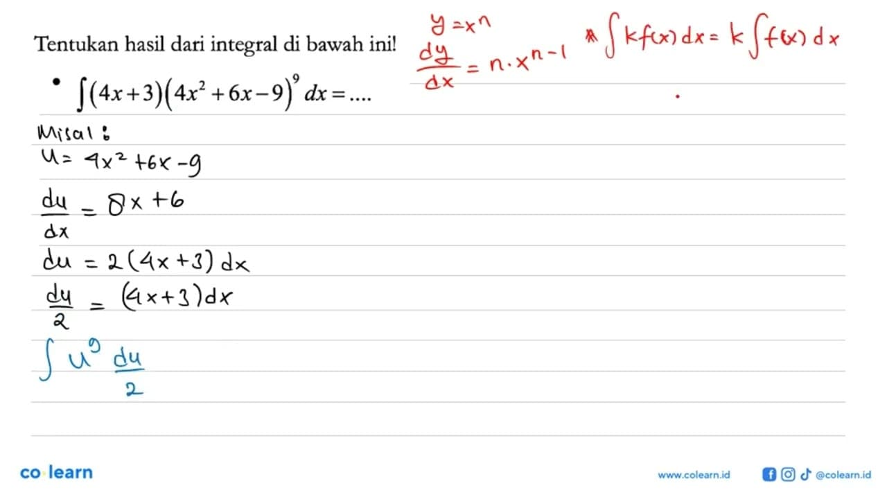 Tentukan hasil dari integral di bawah ini! integral (4