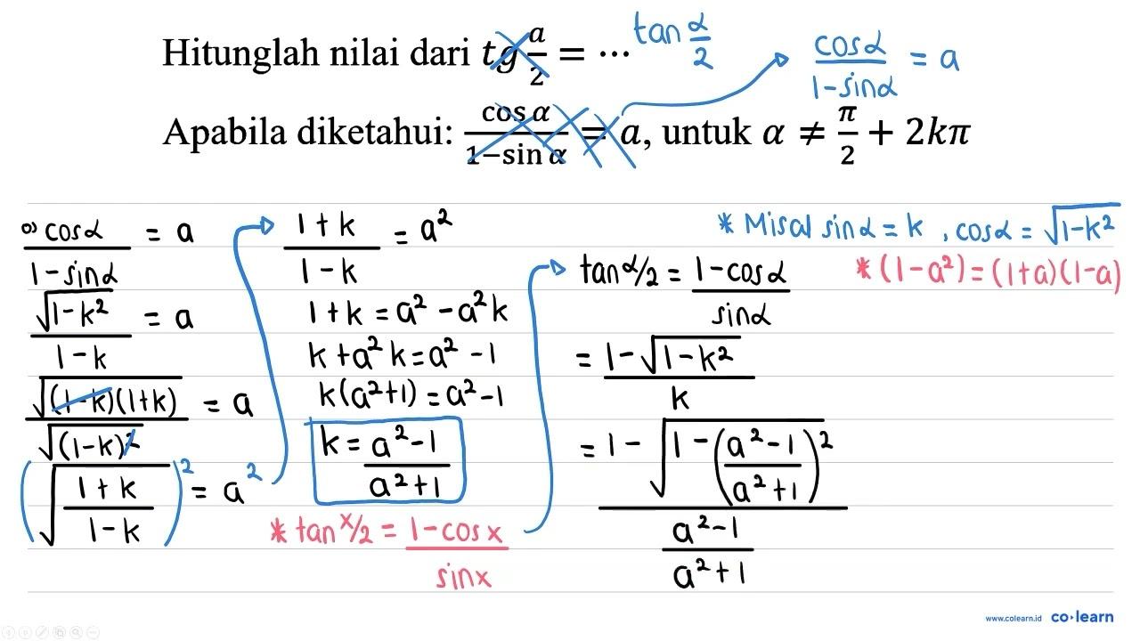 Hitunglah nilai dari tg (a)/(2)=.. Apabila diketahui: (cos