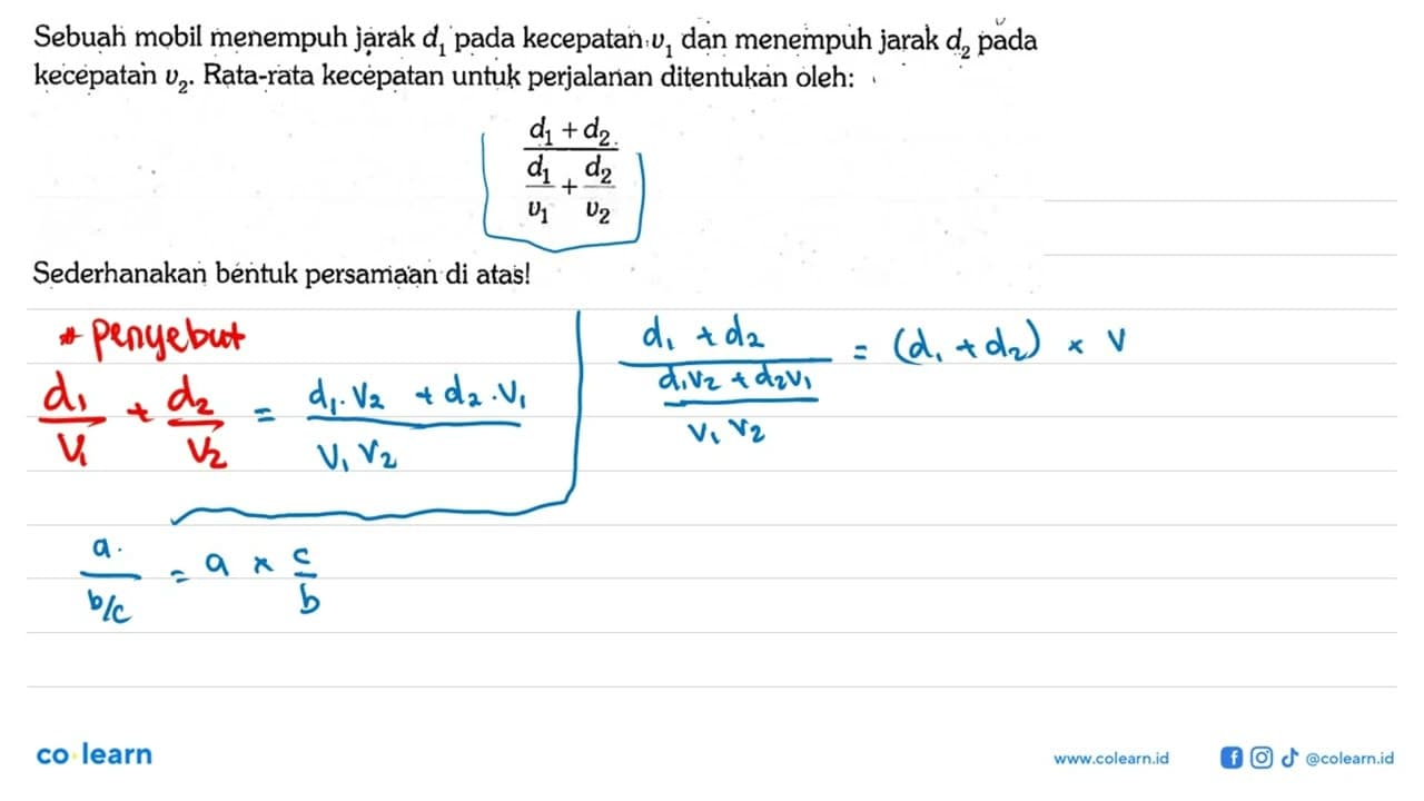 Sebuah mobil menempuh jarak d1 pada kecepatan v1 dan