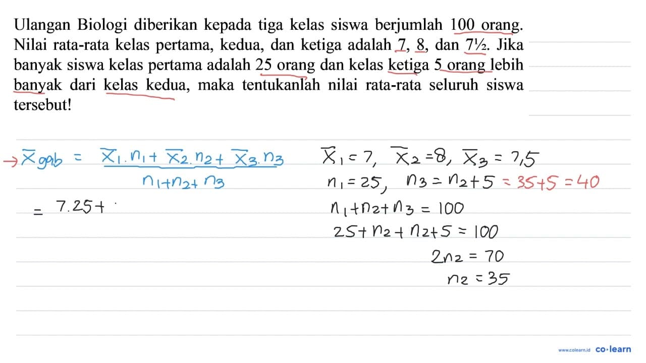 Ulangan Biologi diberikan kepada tiga kelas siswa berjumlah