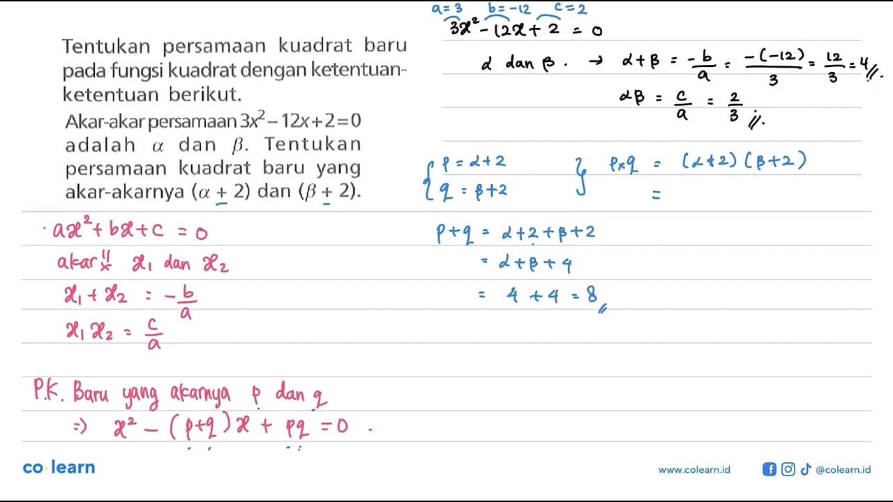 Tentukan persamaan kuadrat baru pada fungsi kuadrat dengan