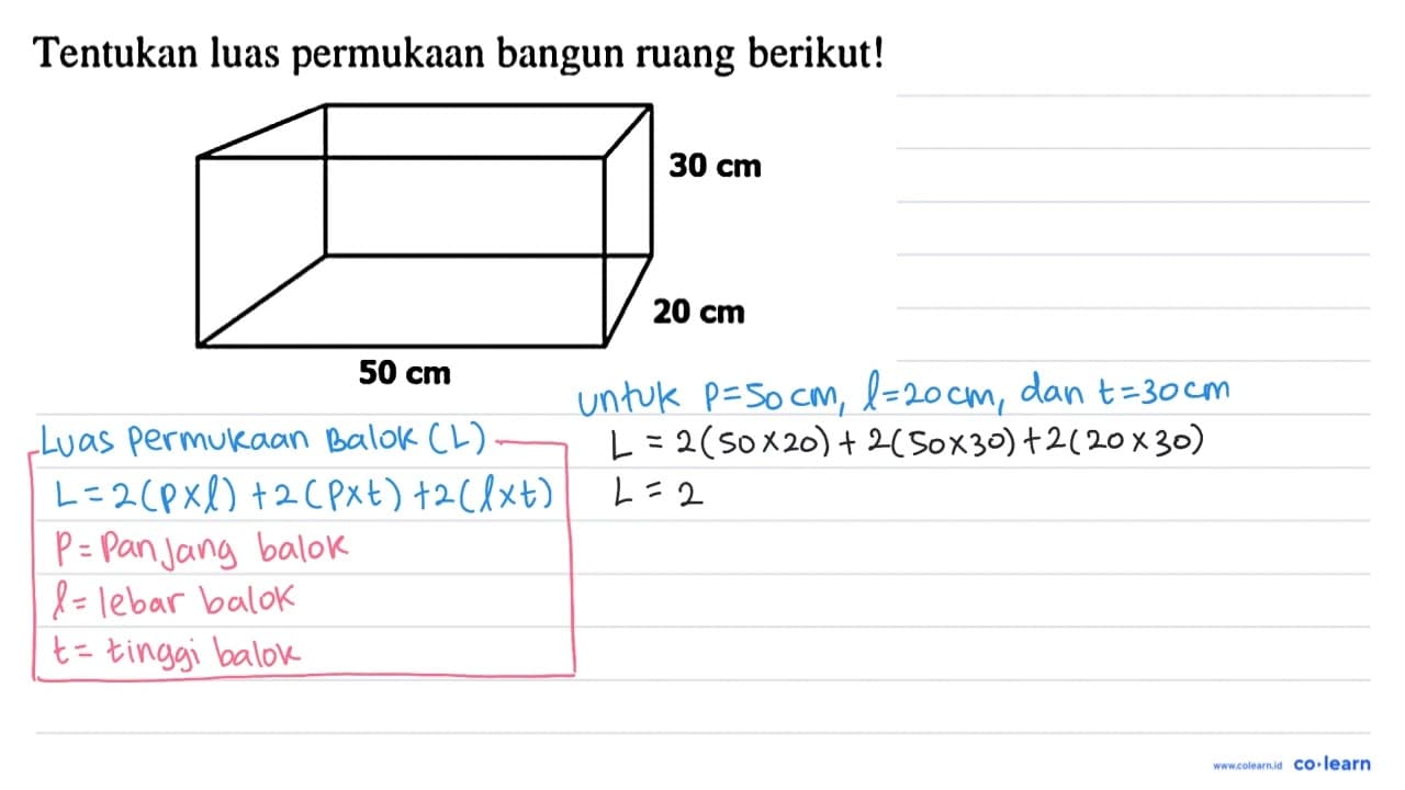 Tentukan luas permukaan bangun ruang berikut! 30 cm 20 cm