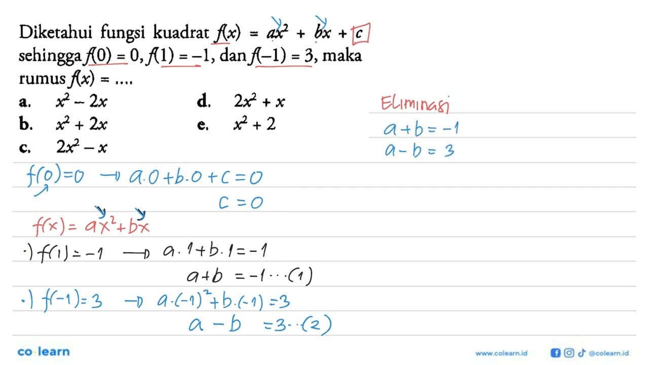 Diketahui fungsi kuadrat f(x)=ax^2+bx+c sehingga f(0)=0,