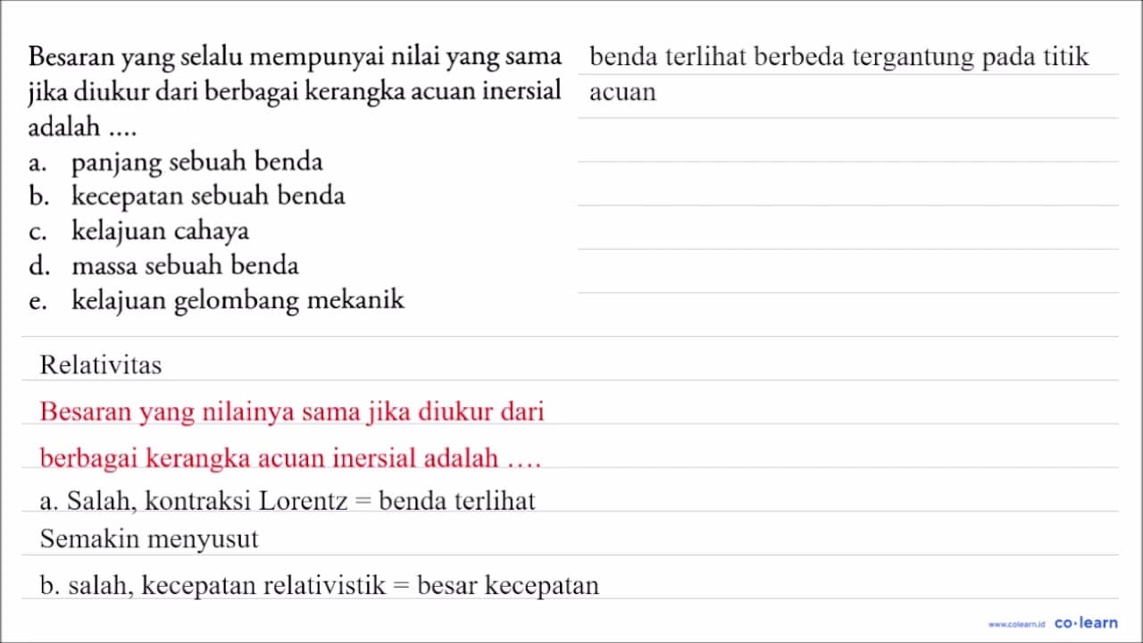 Besaran yang selalu mempunyai nilai yang sama jika diukur