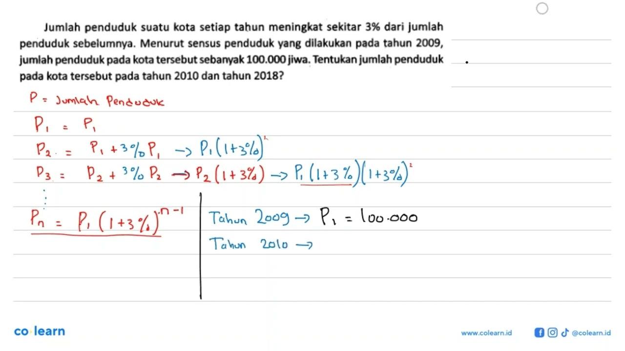 Jumlah penduduk suatu kota setiap tahun meningkat sekitar