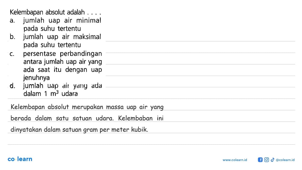 Kelembapan absolut adalah....